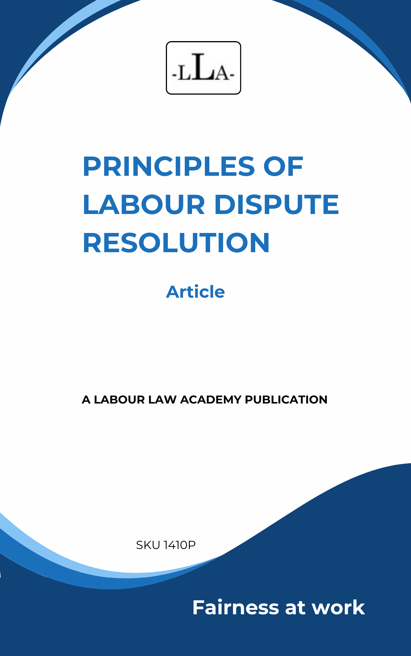 1410-Principles of labour dispute resolution