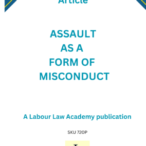 720 Assault as a form of misconduct