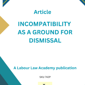 742 Dismissal on the ground of incompatibility