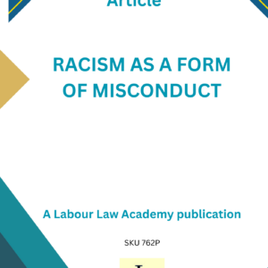 762 Racism as misconduct