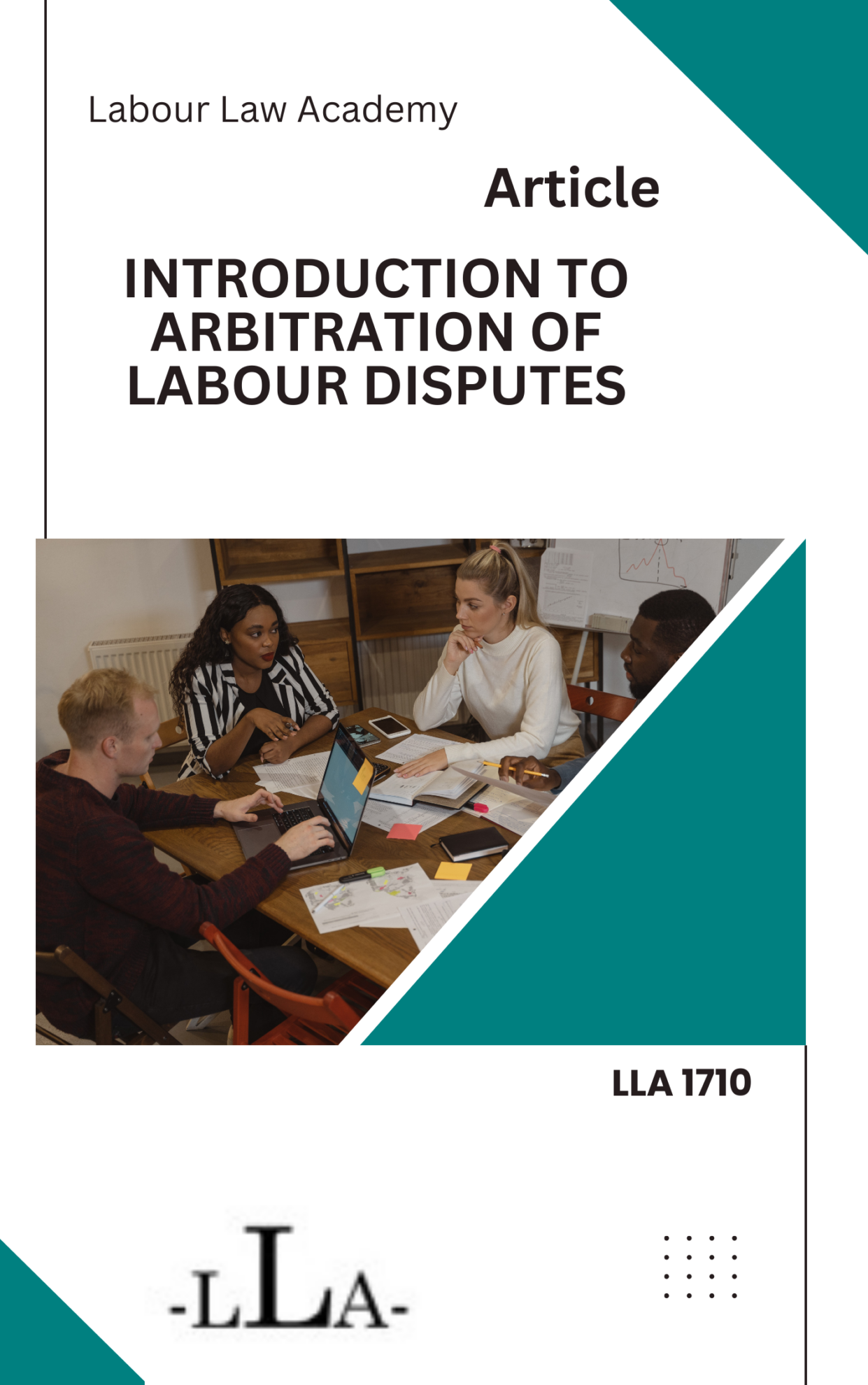 1710 Introduction to arbitration of labour disputes