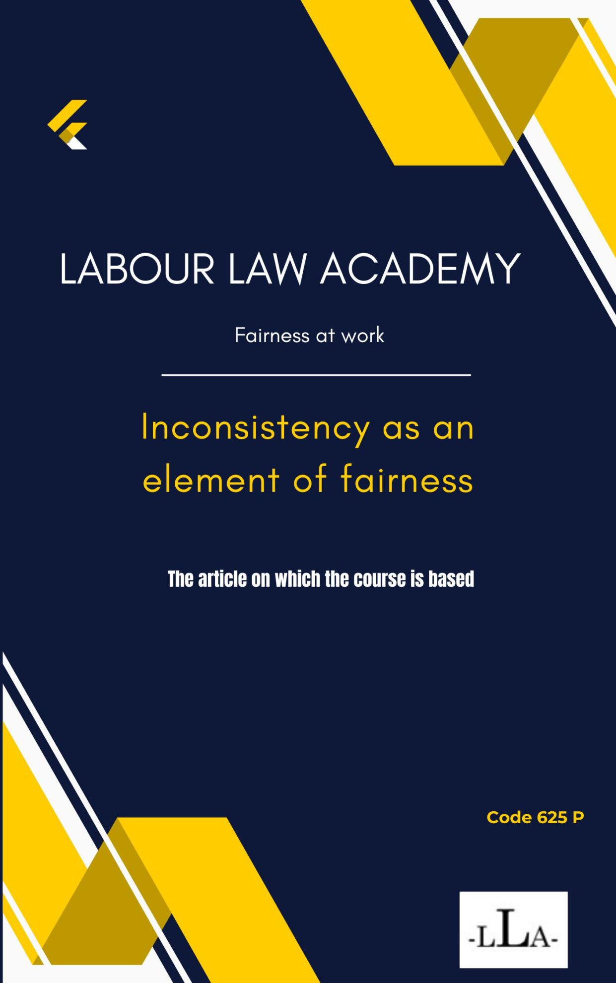 625 Inconsistency as an element of fairness