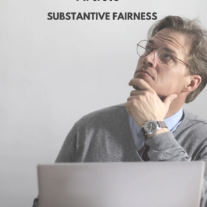 615 Substantive fairness