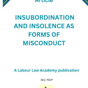 750 Insubordination and insolence as forms of misconduct