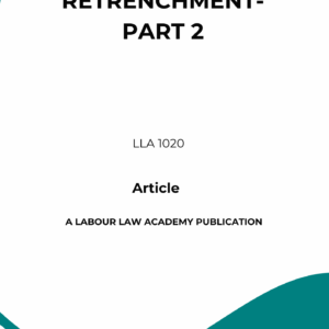 1020 Retrenchment – part 2