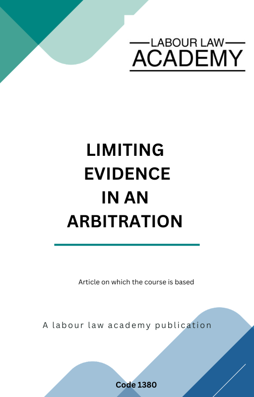 1380 Limiting evidence in an arbitration