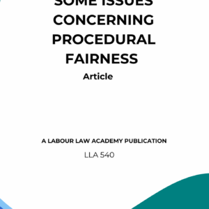 540 Some issues concerning procedural fairness