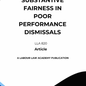 820  Substantive fairness in poor performance dismissals