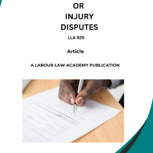 920  Issues around Ill health and injury disputes