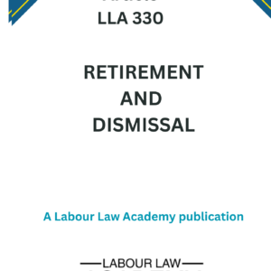 330 Retirement and dismissal