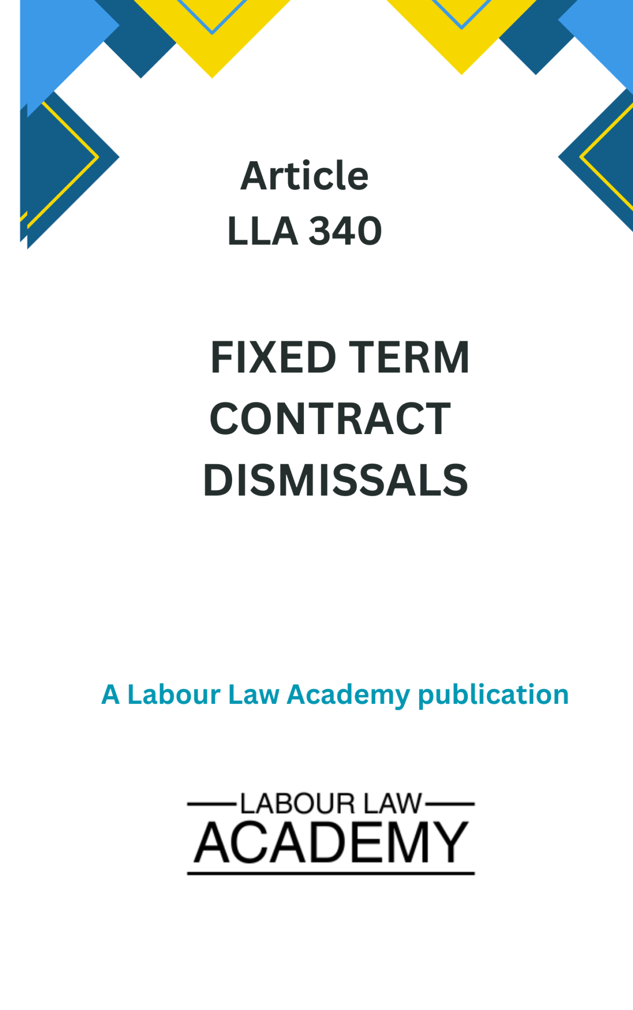 340 Fixed term contact dismissals